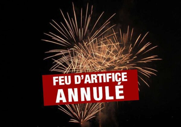 Annulation des feux d’artifice à la Fête nationale